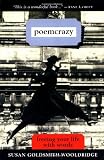 Poemcrazy: Freeing Your Life with Words