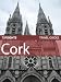 Top Sights Travel Guide: Cork (Top Sights Trave...