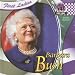 Barbara Bush (First Ladies)