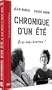 Chronique d'un �t�