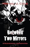 Between two mirrors : 