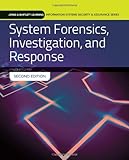 System Forensics, Investigation And Response (Jones & Bartlett Learning Information Systems Security & Ass)