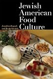 Jewish American Food Culture (At Table)