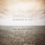 Nearness of You-the Ballad Boo�}�C�P���E�u���b�J�[�ɂ��