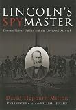 Lincoln's Spymaster: Library Edition