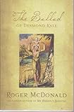 The ballad of Desmond Kale