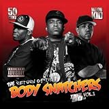 The Return of the Body Snatchers: This 50 Cent, Vol. 1