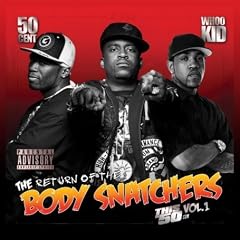 The Return of the Body Snatchers: This 50 Cent, Vol. 1
