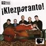 Klezperanto: Re-Grooves Klezmer