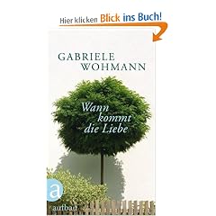 Wann kommt die Liebe: Erz�hlungen