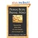 Primal Body, Primal Mind: Beyond the Paleo Diet for Total Health and a Longer Life