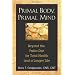 Primal Body, Primal Mind
