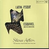 Latin-Esque ~ Esquivel