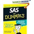 SAS For Dummies (For Dummies (Computer Tech)) by Stephen McDaniel and Chris Hemedinger