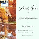 Songs of Ralph Vaughn Williams / Silent Noon