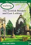 Walking the Scottish Borders and East Lothian