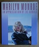 Marilyn Monroe : an appreciation