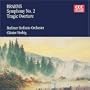 Symphony No. 2; Tragic Overture