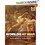 Worlds at War: The 2,500 - Year Struggle Between East and West