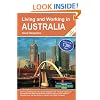 Living and Working in Australia: A Survival Handbook (Living & Working in Australia)