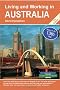 Living and Working in Australia: A Survival Handbook (Survival Handbooks) (Living & Working in Australia)