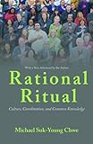 Rational Ritual: Culture, Coordination, and Common Knowledge