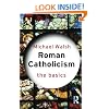 Roman Catholicism: The Basics