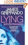 Lying with Strangers