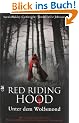 Red Riding Hood - Unter dem Wolfsmond