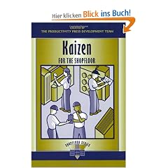 Kaizen for the Shop Floor: A Zero-Waste Environment with Process Automation (Shopfloor Series)