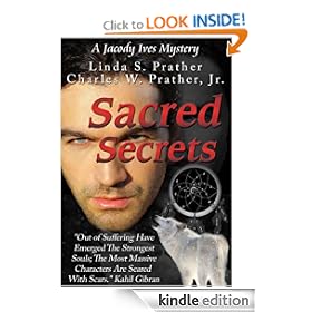 Sacred Secrets, A Jacody Ives Mystery (Jacody Ives Mysteries)