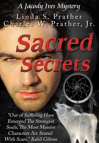 Sacred Secrets, A Jacody Ives Mystery (Jacody Ives Mysteries Book 2)