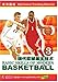 Basic Skills of Modern Basketball - III