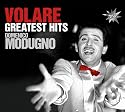 Volare: Greatest Hits
