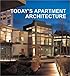 Today's Apartment Architecture (Today's)