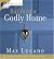 Building a Godly Home (Max on Life CD-Book Study)