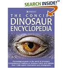 The Concise Dinosaur Encyclopedia (The Concise) by  David Burnie