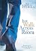 Just Walk Across the Room: Simple Steps Pointing People to Faith