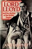 Lord Lloyd and the decline of the British Empire