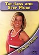 Tap Less & Step More with Deirdre Morris