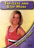 Tap Less & Step More with Deirdre Morris