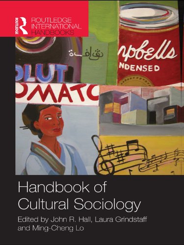 Handbook of Cultural Sociology (Routledge International Handbooks)
