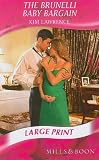 The Brunelli Baby Bargain (Harlequin Presents)