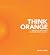 Think Orange: Imagine the Impact When Church and Family Collide...