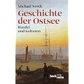Geschichte der Ostsee: Handel und Kulturen