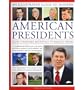 A VISUAL ENCYCLOPEDIA OF MODERN AMERICAN PRESIDENTS FROM THEODORE ROOSEVELT TO BARACK OBAMA : A PRESIDENTIAL ROLL CALL FROM 1901 TO THE CURRENT DAY BY (ROPER, JON) PAPERBACK