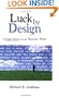 Luck by Design: Certain Success in an Uncertain World