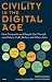 Civility in the digital age :