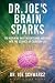 Dr. Joe's Brain Sparks