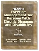 ACSM's Exercise Management for Persons with Chronic Diseases and Disabilities-3rd Edition
